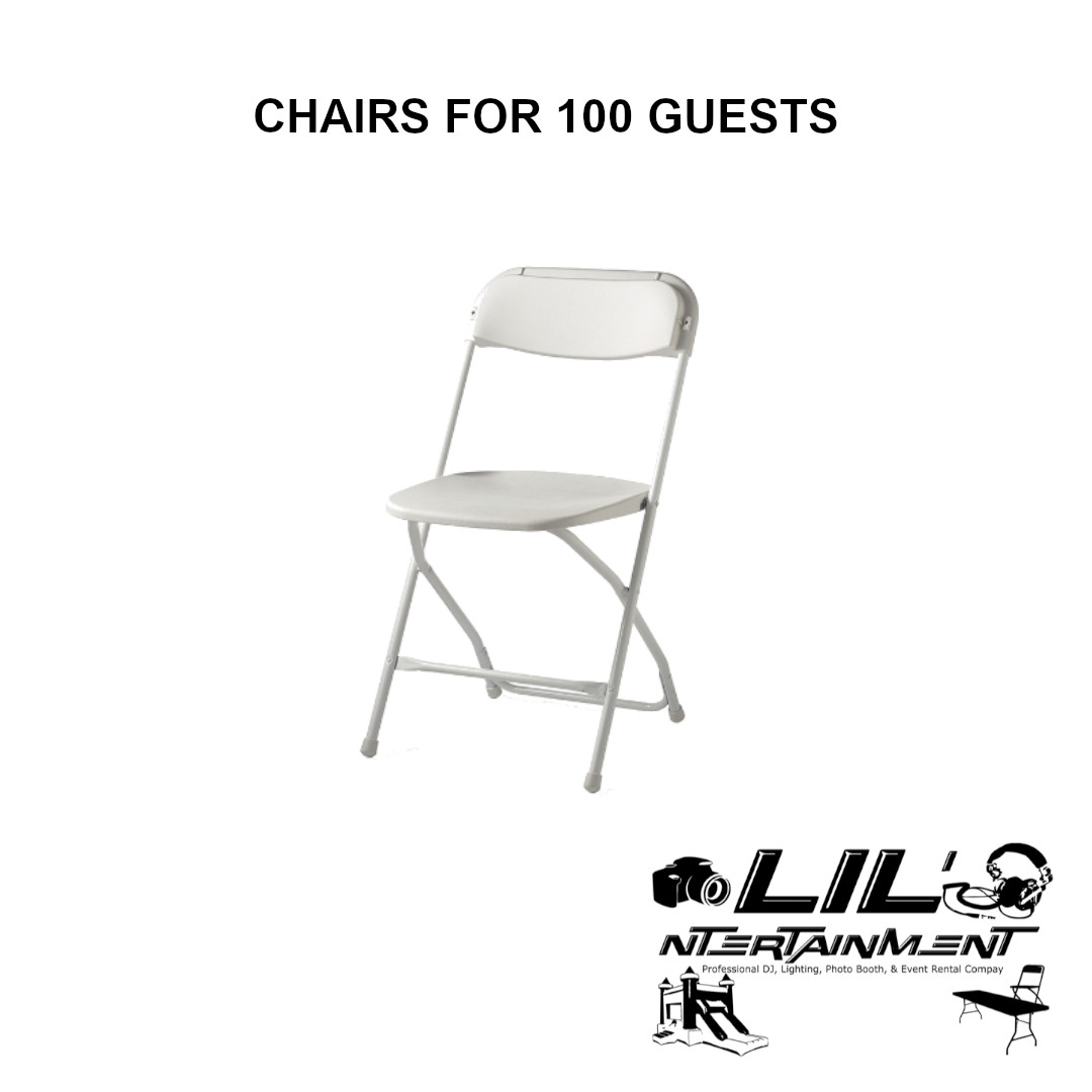 Chairs for 100 Guests DJ, Photo Booth, & Event Rental Services in
