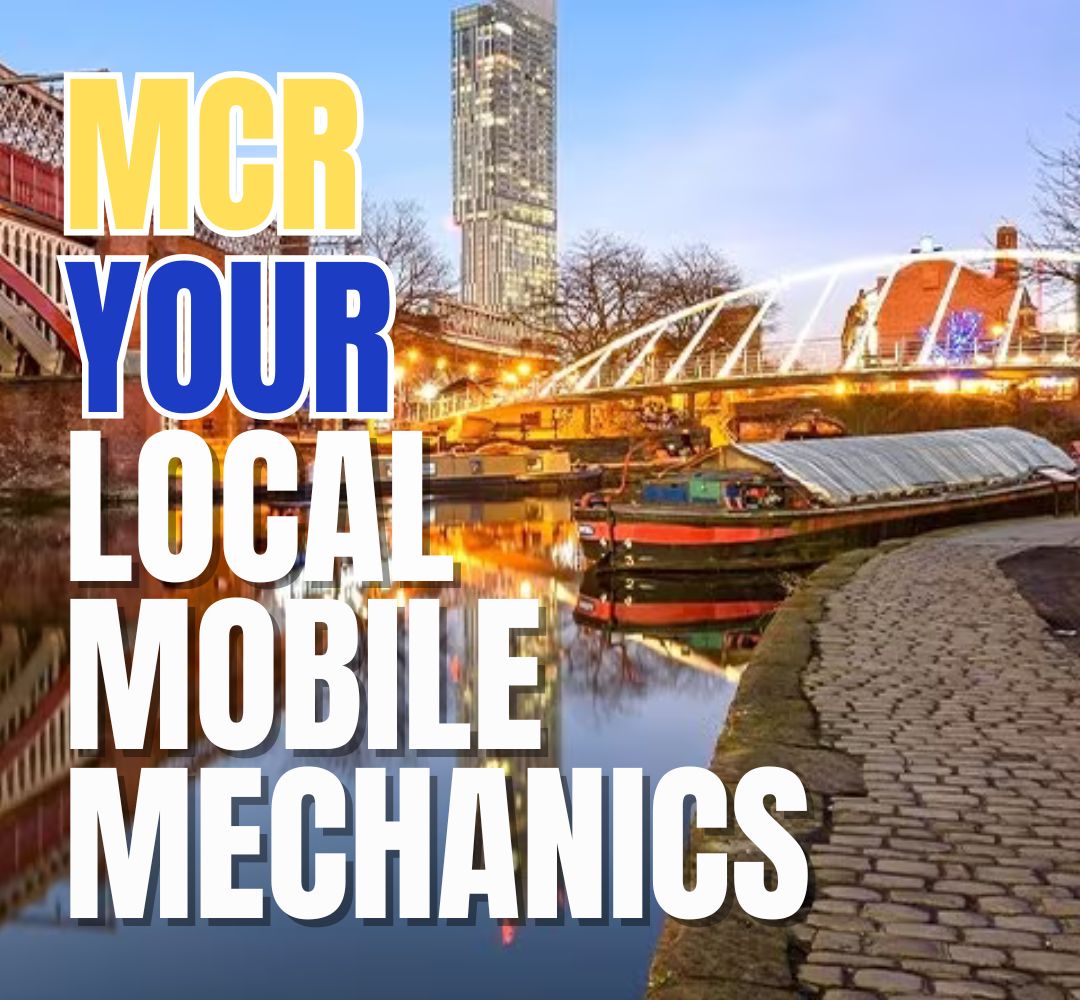 Mobile Mechanic Manchester