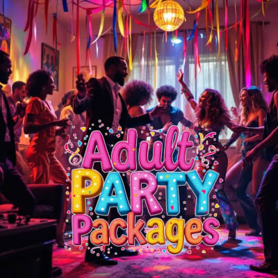 Adult Party Packages