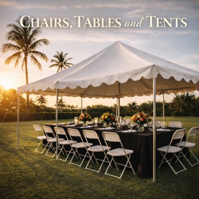 Chairs, Tables and Tents