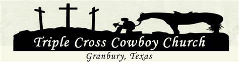 Triple Cross Cowboy Church Granbury